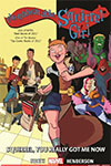 The Unbeatable Squirrel Girl Vol. 3: Squirrel, You Really Got Me Now