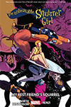 The Unbeatable Squirrel Girl Vol. 8: My Best Friend's Squirrel
